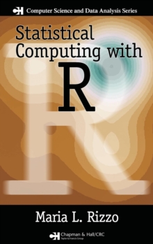 Statistical Computing with R, Hardback Book Statistical Computing with R, Hardback Book