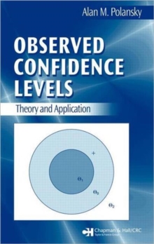Observed Confidence Levels : Theory and Application, Hardback Book Observed Confidence Levels : Theory and Application, Hardback Book