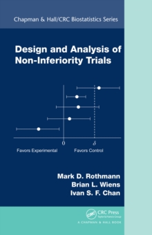 Design and Analysis of Non-Inferiority Trials