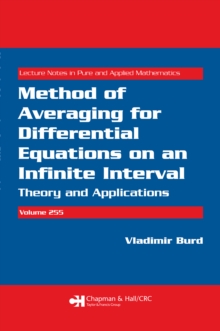 Method of Averaging for Differential Equations on an Infinite Interval : Theory and Applications