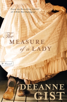 The Measure of a Lady : A Novel