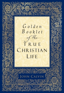 Golden Booklet of the True Christian Life