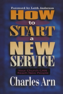 How to Start a New Service : Your Church Can Reach New People