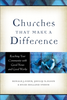 Churches That Make a Difference : Reaching Your Community with Good News and Good Works