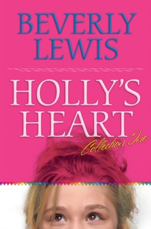 Holly's Heart Collection One : Books 1-5