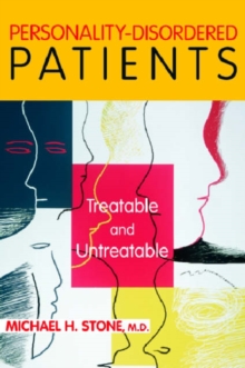 Personality-Disordered Patients : Treatable and Untreatable