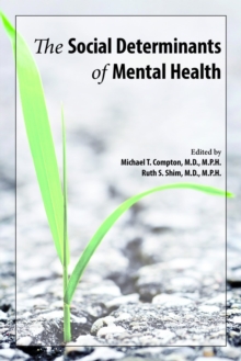 The Social Determinants of Mental Health