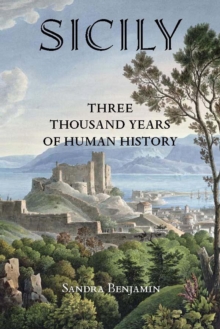 Sicily : Three Thousand Years of Human History