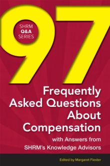 97 Frequently Asked Questions About Compensation