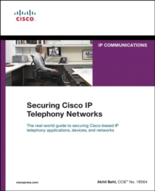 Securing Cisco IP Telephony Networks, Paperback Book Securing Cisco IP Telephony Networks, Paperback Book