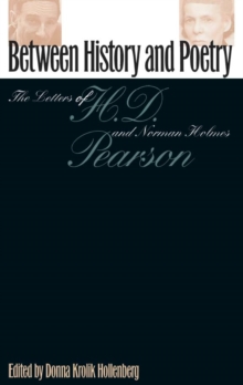 Between History And Poetry : H.D. And Norman Holmes Pearson