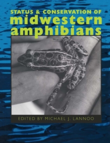 Status and Conservation of Midwestern Amphibians