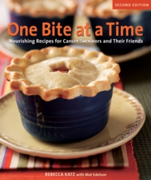 One Bite At A Timeiends 85+ recipes, Paperback / softback Book One Bite At A Timeiends 85+ recipes, Paperback / softback Book
