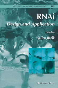 RNAi : Design and Application, Hardback Book RNAi : Design and Application, Hardback Book