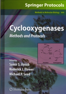 Cyclooxygenases : Methods and Protocols, Hardback Book Cyclooxygenases : Methods and Protocols, Hardback Book