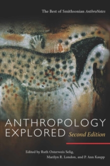 Anthropology Explored, Second Edition