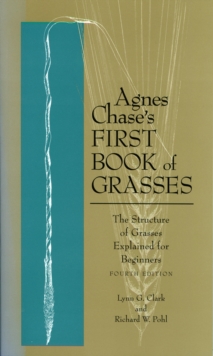 Agnes Chase's First Book of Grasses