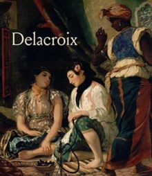 Delacroix, Hardback Book Delacroix, Hardback Book