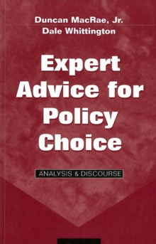 Expert Advice for Policy Choice : Analysis and Discourse