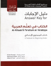 Answer Key for Al-Kitaab fii Tacallum al-cArabiyya : A Textbook for Beginning ArabicPart One, Third Edition