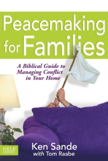 Peacemaking for Families, Paperback Book Peacemaking for Families, Paperback Book