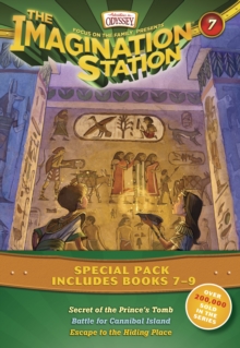 The Imagination Station Special Pack, Books 7-9 : Secret of the Prince's Tomb/Battle for Cannibal Island/Escape to the Hiding Place, Paperback / softback Book The Imagination Station Special Pack, Books 7-9 : Secret of the Prince's Tomb/Battle for Cannibal Island/Escape to the Hiding Place, Paperback / softback Book