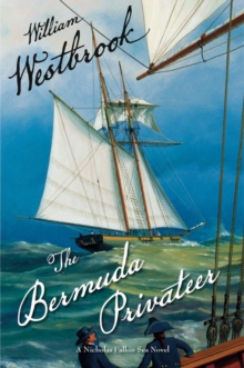 The Bermuda Privateer, Paperback / softback Book The Bermuda Privateer, Paperback / softback Book
