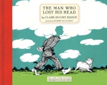 The Man Who Lost His Head, Paperback Book The Man Who Lost His Head, Paperback Book