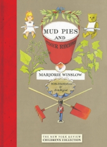 Mud Pies And Other Recipes, Paperback / softback Book Mud Pies And Other Recipes, Paperback / softback Book