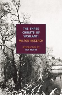 Three Christs Of Ypsilanti, Paperback Book Three Christs Of Ypsilanti, Paperback Book