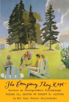 The Company They Kept Vol 2, Paperback / softback Book The Company They Kept Vol 2, Paperback / softback Book