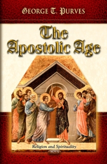 Apostolic Age, Hardback Book Apostolic Age, Hardback Book