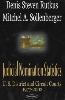 Judicial Nomination Statistics : US District & Circuit Courts 1977-2002