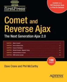 Comet and Reverse Ajax : The Next-Generation Ajax 2.0, Paperback Book Comet and Reverse Ajax : The Next-Generation Ajax 2.0, Paperback Book