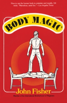 Body Magic, Paperback / softback Book Body Magic, Paperback / softback Book