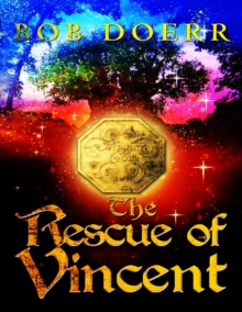 The Rescue of Vincent : The Enchanted Coin series