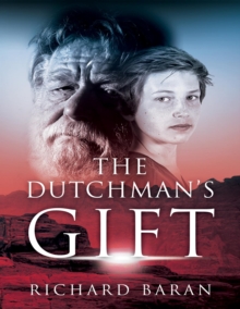 The Dutchman's Gift