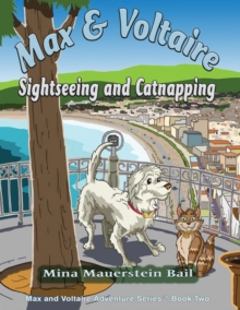 Max and Voltaire Sightseeing and Catnapping