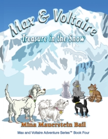 Max & Voltaire Treasure in the Snow