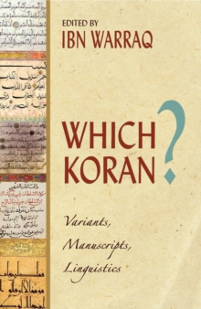 Which Koran? : Variants, Manuscripts, Linguistics, Hardback Book Which Koran? : Variants, Manuscripts, Linguistics, Hardback Book