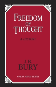 Freedom of Thought : A History, Paperback / softback Book Freedom of Thought : A History, Paperback / softback Book