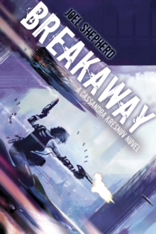 Breakaway : A Cassandra Kresnov Novel, Paperback / softback Book Breakaway : A Cassandra Kresnov Novel, Paperback / softback Book