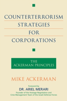 Counterterrorism Strategies For Corporations, Paperback / softback Book Counterterrorism Strategies For Corporations, Paperback / softback Book
