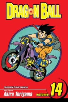 Dragon Ball, Vol. 14 : Heaven and Earth Volume 14