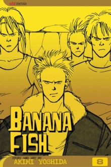 Banana Fish, Vol. 8 : Volume 8