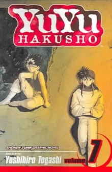 YuYu Hakusho, Vol. 7 : Volume 7