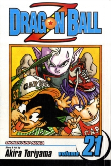 Dragon Ball Z, Vol. 21, Paperback / softback Book Dragon Ball Z, Vol. 21, Paperback / softback Book