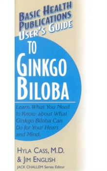 User'S Guide to Gingko Biloba, Paperback / softback Book User'S Guide to Gingko Biloba, Paperback / softback Book