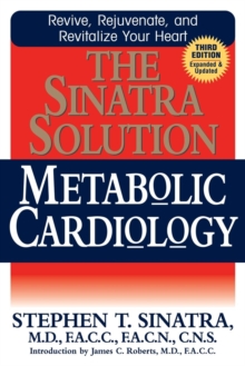 The Sinatra Solution : Metabolic Cardiology