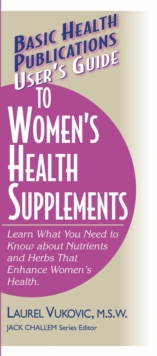 User's Guide to Woman's Health Supplements